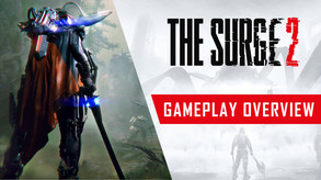 The Surge 2 - Gameplay overview Trailer trailer thumbnail
