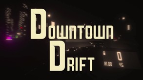 Downtown Drift Trailer trailer thumbnail