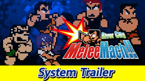 RiverCityMeleeMachPV2 trailer thumbnail