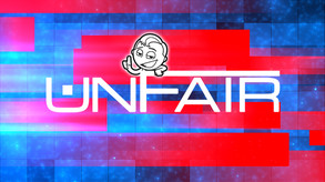 UNFAIR - Launch Trailer trailer thumbnail