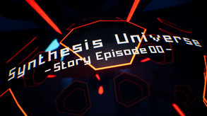 Synthesis Universe -Episode 00- Trailer trailer thumbnail