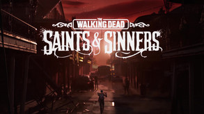 The Walking Dead: Saints and Sinners Cinematic Trailer trailer thumbnail