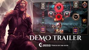 Causa, Voices of the Dusk | Demo Trailer trailer thumbnail