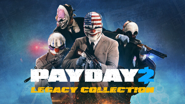 PAYDAY 2: Legacy Collection Trailer trailer thumbnail