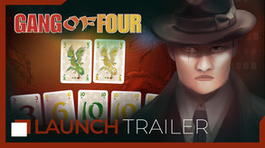 Gang of Four - Launch Trailer EN trailer thumbnail