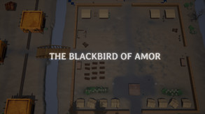 The Blackbird Of Amor Battles trailer thumbnail
