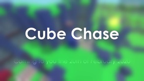 Cube Chase is coming soon trailer thumbnail