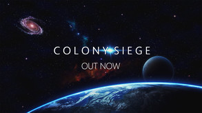 Colony Siege Launch Trailer trailer thumbnail