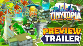 Tinytopia Preview Trailer trailer thumbnail