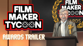 Filmmaker Tycoon - Awards Trailer trailer thumbnail