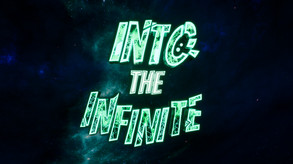 Into The Infinite Trailer trailer thumbnail