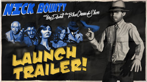 Nick Bounty Launch Trailer trailer thumbnail