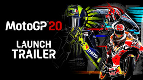MotoGP™20 - Launch Trailer trailer thumbnail