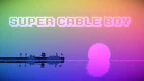 Super Cable Boy - Teaser trailer thumbnail