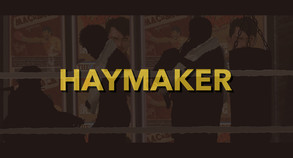 Haymaker Launch Trailer trailer thumbnail