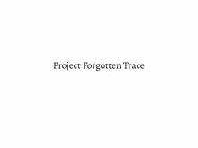 Forgotten Trace Trailer 2 trailer thumbnail