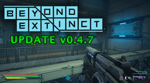 Beyond Extinct - Weapon Improvements v0.4.7 trailer thumbnail