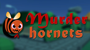 Murder Hornets Launch Trailer trailer thumbnail