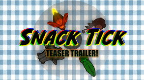 Snack Tick Teaser Trailer trailer thumbnail