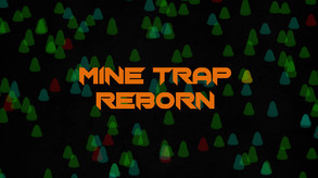 Mine Trap Reborn Trailer trailer thumbnail