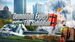 Demolition Expert - The Simulation - Release Trailer trailer thumbnail