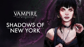 Vampire: The Masquerade - Shadows of New York gameplay trailer trailer thumbnail