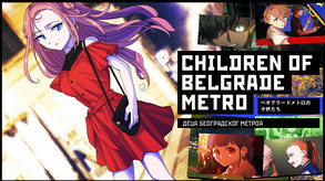 Children of Belgrade Metro trailer thumbnail