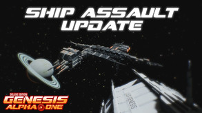 Genesis Alpha One - Ship Assault Update trailer thumbnail