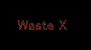 Waste X Music Trailer trailer thumbnail
