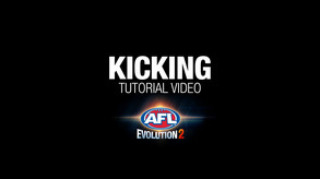 AFL Evolution 2 Tutorial - Kicking trailer thumbnail