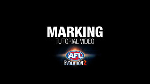 AFL Evolution 2 Tutorial - Marking trailer thumbnail