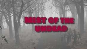 Mist of the Undead Cinematic Trailer trailer thumbnail