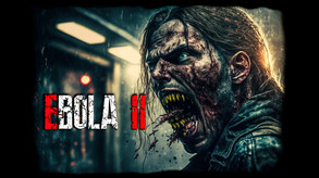 EBOLA 2 trailer 2 trailer thumbnail