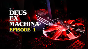 Deus Ex Machina: Episode 1 trailer thumbnail
