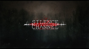 Silence Channel Demo Trailer trailer thumbnail