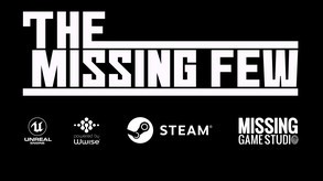 Launch Trailer - The Missing Few trailer thumbnail