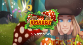 The Botanist - Story Mode trailer thumbnail