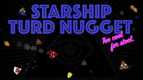 Starship Turd Nugget: Too Cool For Stool trailer thumbnail