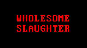 Wholesome Slaughter - Official Game Trailer trailer thumbnail