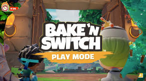 Bake 'n Switch - Play Modes trailer thumbnail