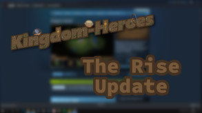 Kingdom Heroes - The Rise Update [Steam Trailer] trailer thumbnail