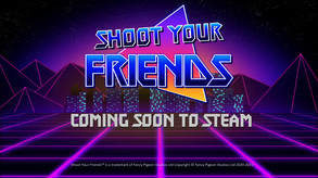 Shoot Your Friends Gameplay Trailer trailer thumbnail