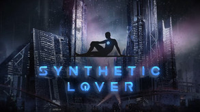 Synthetic Lover Official Trailer trailer thumbnail