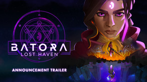 Batora: Lost Haven | Announcement Trailer trailer thumbnail