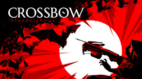 CROSSBOW: Bloodnight - Hunt. Die. Hunt Again. trailer thumbnail