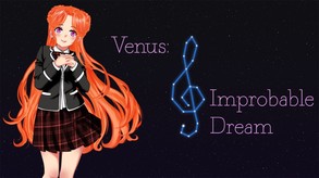 Venus: Improbable Dream Game Trailer trailer thumbnail