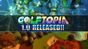 GolfTopia 1.0 Release Trailer trailer thumbnail
