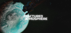 Fractured Atmosphere - VR Announcement Trailer trailer thumbnail