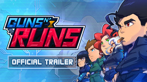 Guns N' Runs - Launch Trailer trailer thumbnail