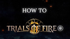 How To: TRIALS of FIRE trailer thumbnail